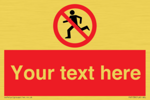 Custom No Running Sign